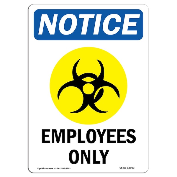 Signmission OSHA Sign, 18" H, 12" W, Aluminum, Employees Only Sign With Symbol, Portrait, 1218-V-12003 OS-NS-A-1218-V-12003 - main
